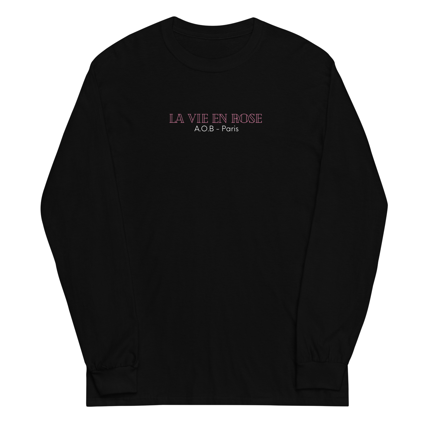 LE T-SHIRT MANCHES LONGUES "LA VIE EN ROSE"